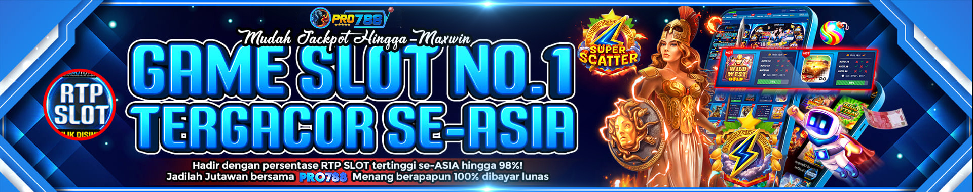 PRO788 - GAME SLOT NO.1 TERGACOR SE-ASIA
